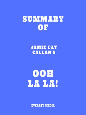 cover image of Summary of Jamie Cat Callan's Ooh La La!